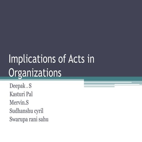 Implications of acts in organizations 