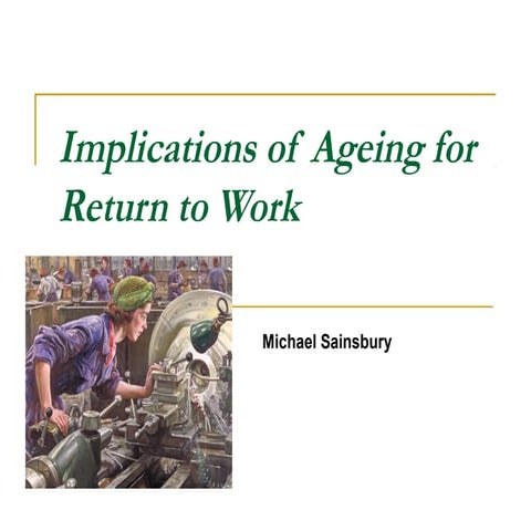 Implications of ageing for return to work following injury