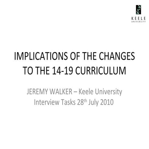 Implications of the changes to the 14 19 curriculum v2