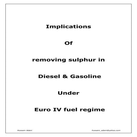 Implications Of ULSD Or Low Sulphur Regime