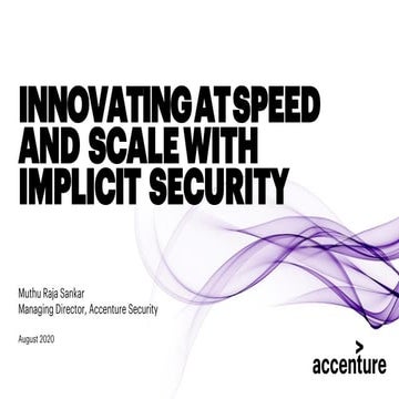 Innovating at speed and scale with implicit security