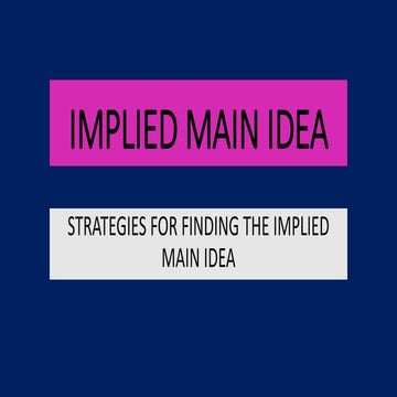 Implied main idea
