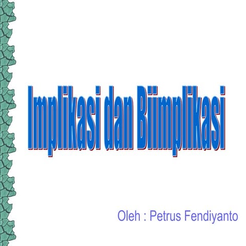 Implikasi dan biimplikasi