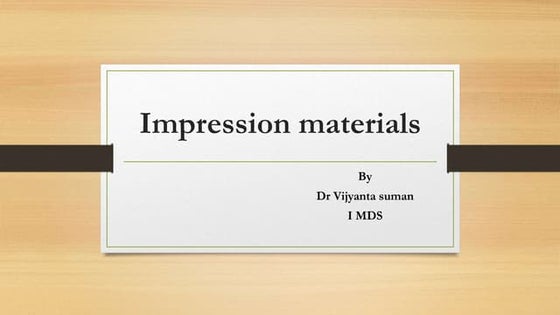 ZINC OXIDE EUGENOL IMPRESSION PASTE (1).pptx