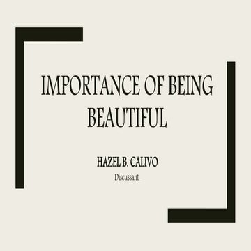 Importance of Being Beautiful 