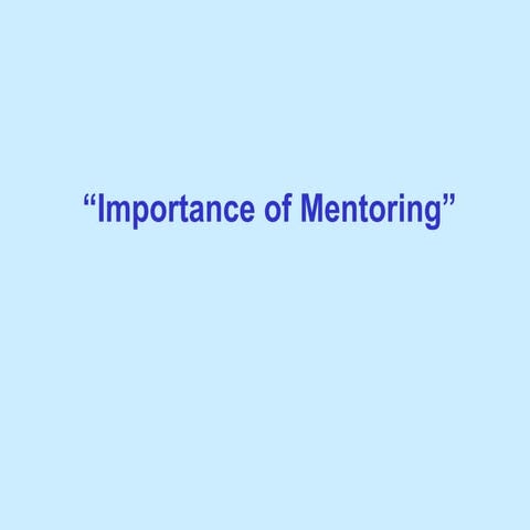 Importance Of Mentoring