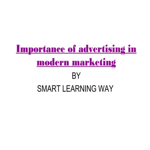 Importance of advertising in modern marketing