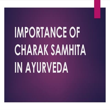 importance of charak Samhita in Ayurveda.pptx