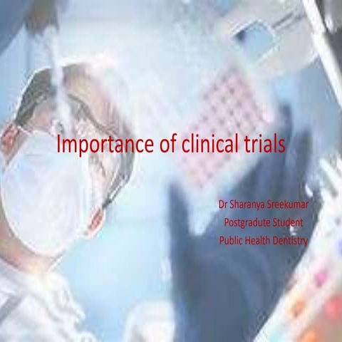 Importance of clinical trials