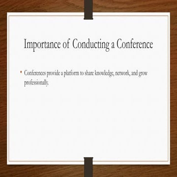 Importance of Conducting a Conference.pptx