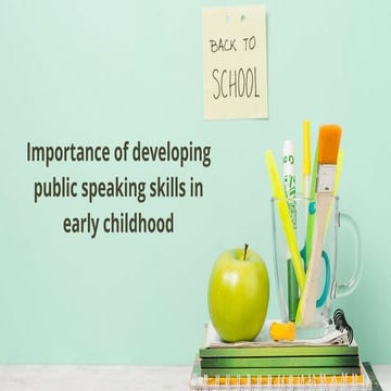 Importance of developing public speaking skills in early childhood.pptx