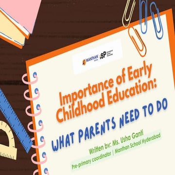 Importance of Early Childhood Education What Parents Need to Do.pdf