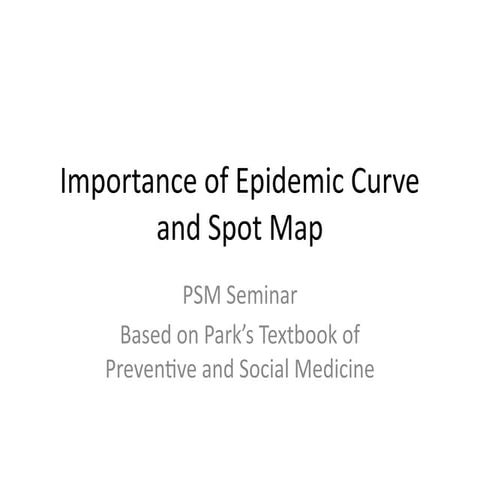 Epidemic Curves and its interpretations of | PPT