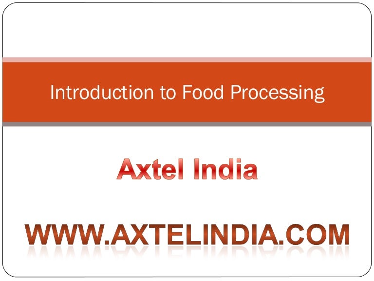 Importance of Food Processing