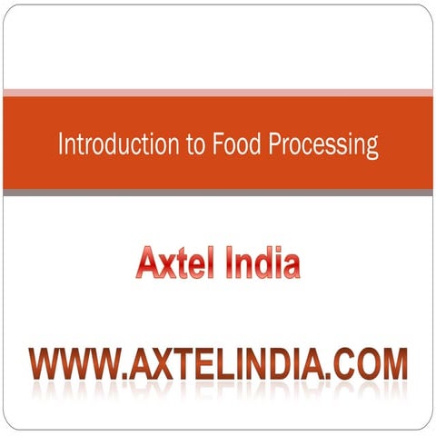Importance of Food Processing