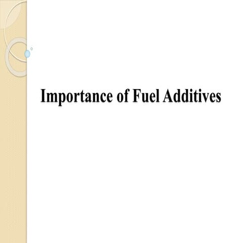 Importance of Fuel Additives