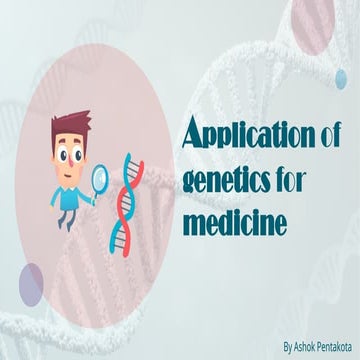 Importance of genetics for medicine.pptx