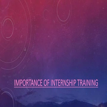 Importance of internship training