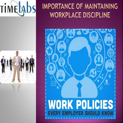 Importance of Maintaining Workplace Discipline