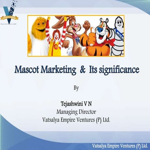 Importance of mascot branding by Vatsalya Empire