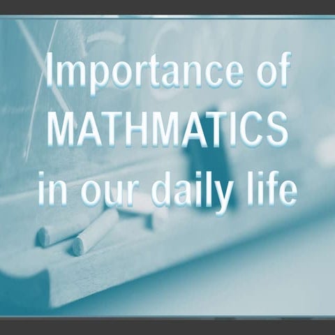 Importance of mathematics in our daily life