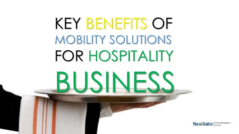 Importance of mobility solutions in hospitality industry