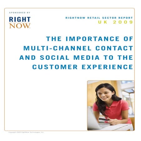 The Importance of Multi-Channel Contact and Social Media to the Customer Expe...