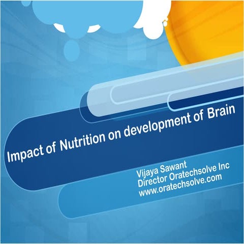 Importance of nutrition on development of brain