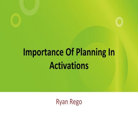 Importance Of Planning In Activations