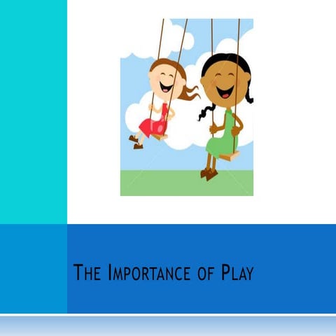Importance of play