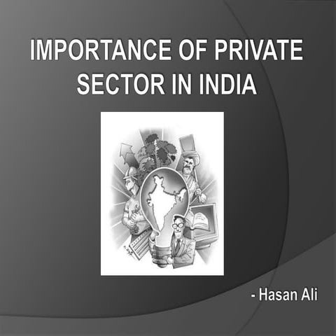Importance of Private Sector in India