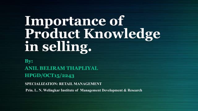 Importance of product knowledge in selling