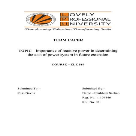 Importance of reactive power in determining the cost of power system in futur...