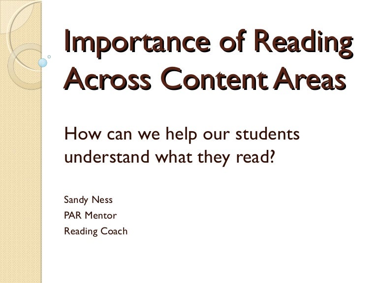 Importance of Reading Across Content Areas