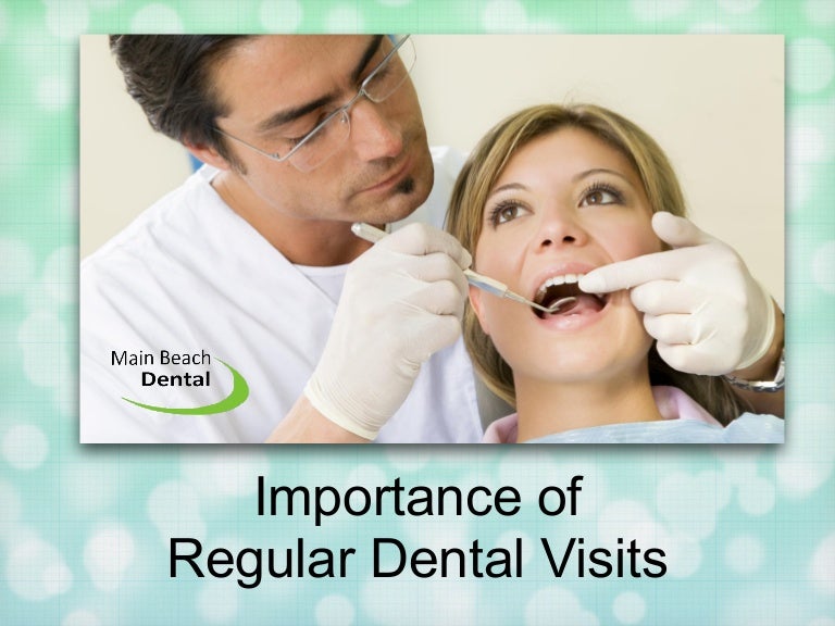 Importance of Regular Dental Visits