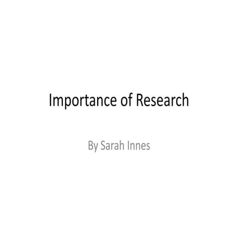 Importance of research