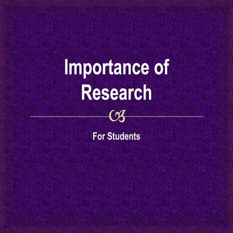 Importance of research