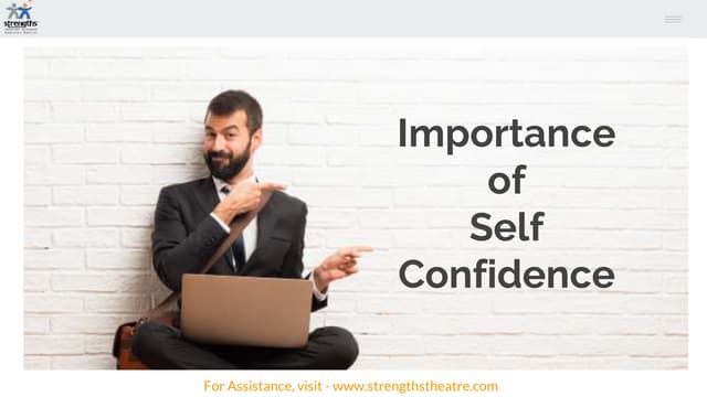 Self Confidence Is The Most Important Quality For Importance of self confidence | PPT