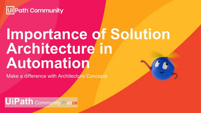 Importance of Solution Architecture in Automation