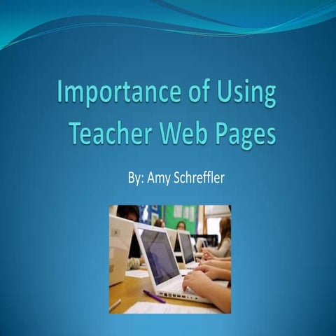 Importance of Teacher Web Pages