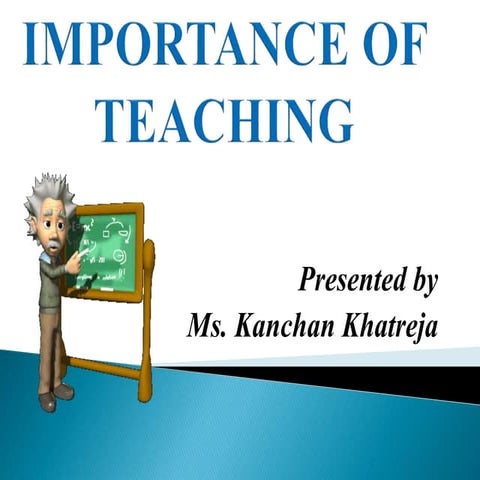 Importance of teaching