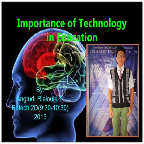 Importance of technology in education 2 | PPT
