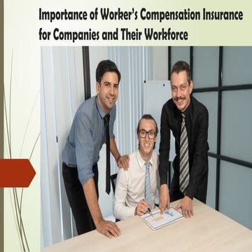 Importance of Worker’s Compensation Insurance for Companies and Their Workfor...