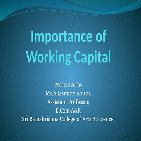 Importance of Working Capital.pptx - WCM