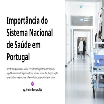 Importancia-do-Sistema-Nacional-de-Saude-em-Portugal (1) (1).pptx