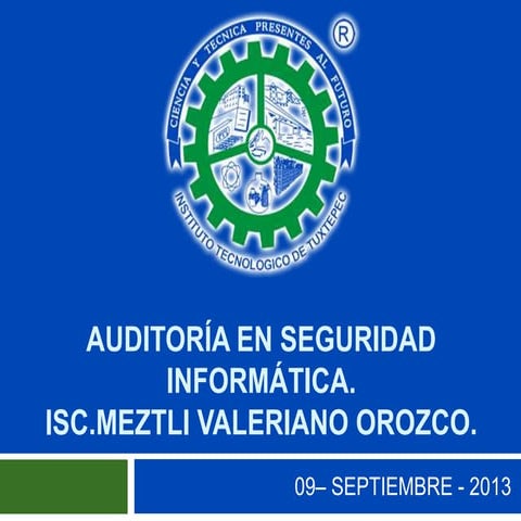Importancia de la Auditoria en Seguridad Informática