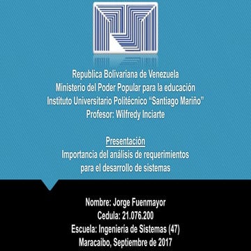 IMPORTANCIA DEL ANÁLISIS DE REQUERIMIENTOS PARA EL DESARROLLO DE SISTEMAS