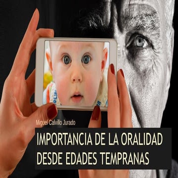 Importancia de la oralidad desde edades tempranas