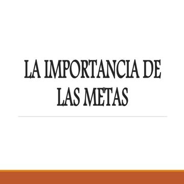 Importancia de las metas