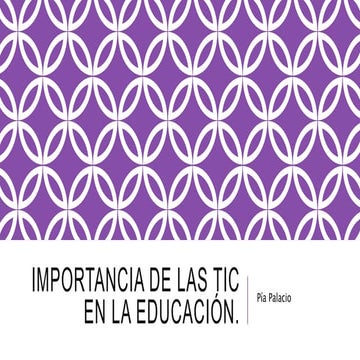 Importancia de las tic en la educación